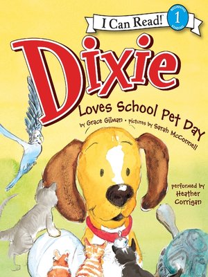 cover image of Dixie Loves School Pet Day